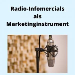 Radio-Infomercials als Marketinginstrument